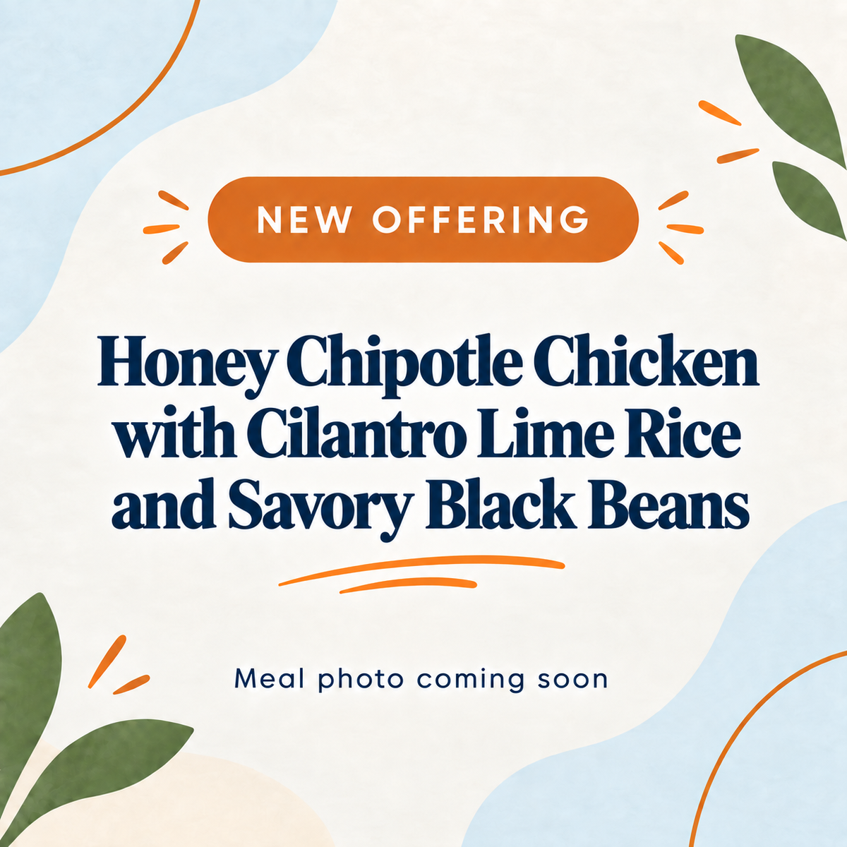 Honey Chipotle Chicken with Cilantro Lime Rice and Savory Black  Beans
